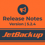 JetBackup Version 5.2.4 Release Notes